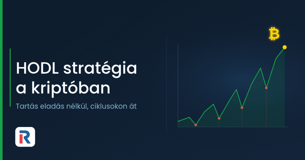 HODL stratégia: hosszú távú Bitcoin tartás