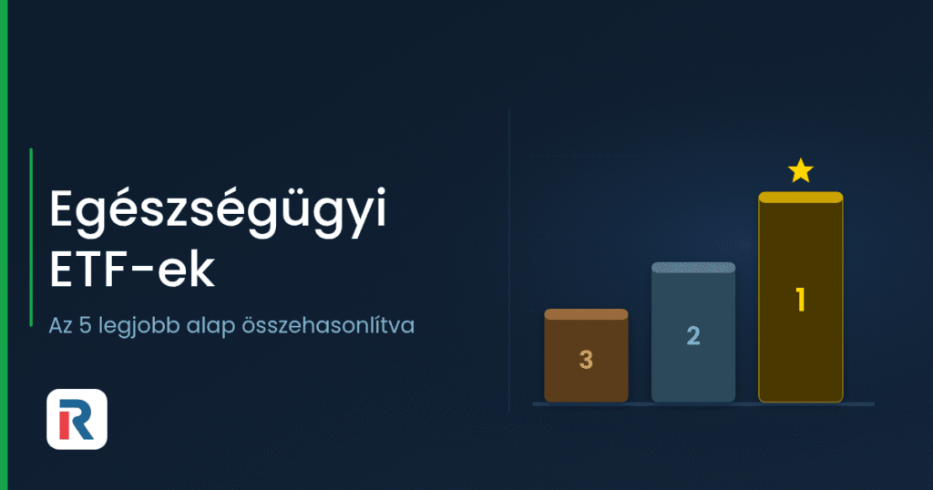 Egészségügyi ETF-ek: az 5 legjobb alap összehasonlítva
