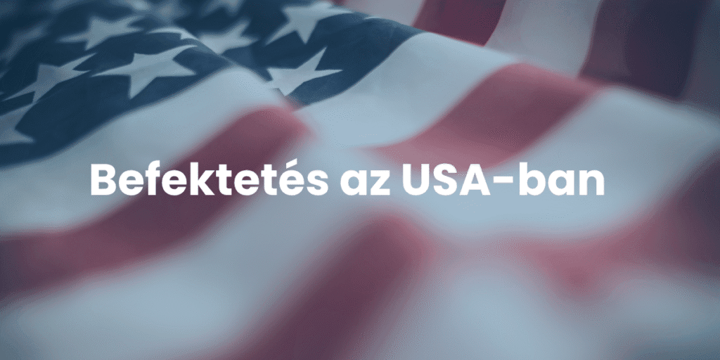 Befektetés az USA- ban