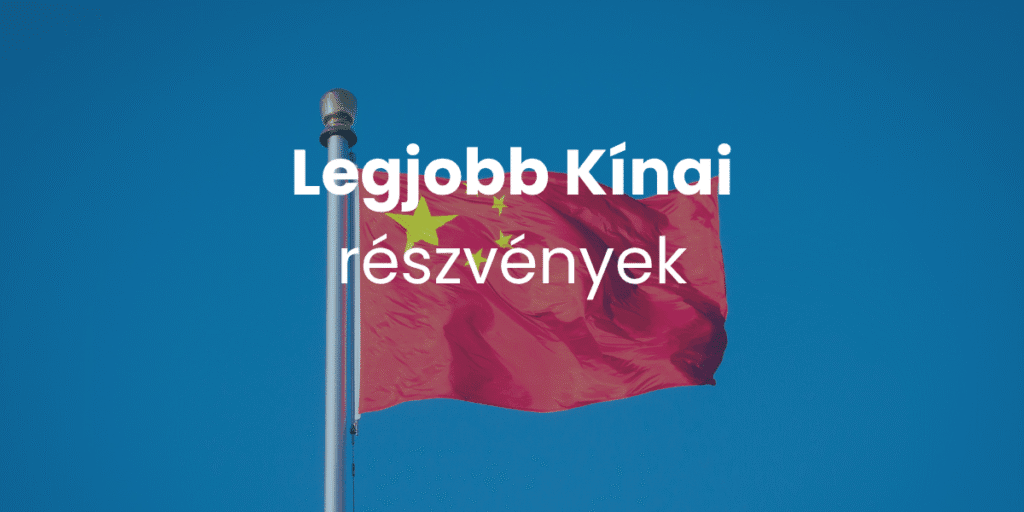 Legjobb kínai részvények