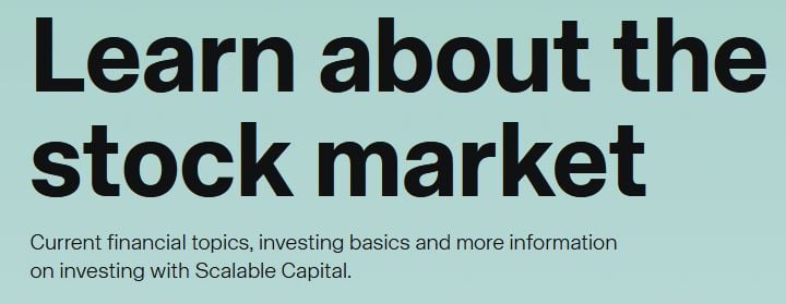 Pénzügyi oktatás a Scalable Capital oldalán