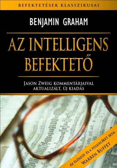 Az intelligens befektető könyv borítója Benjamin Grahamtől