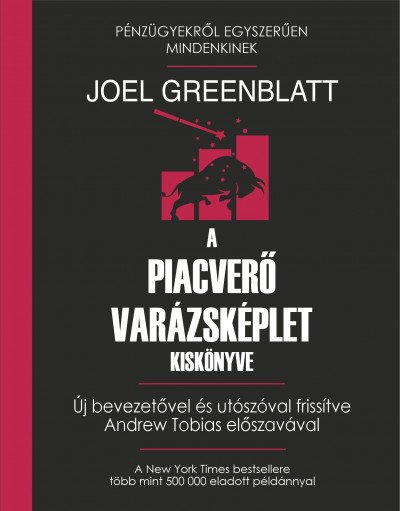 A piacverő varázsképlet kiskönyve borítója Joel Greenblatt-től