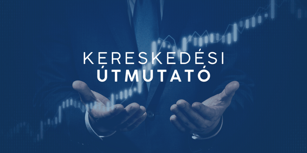 kereskedési útmutató