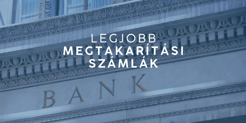 Legjobb megtakarítási számlák