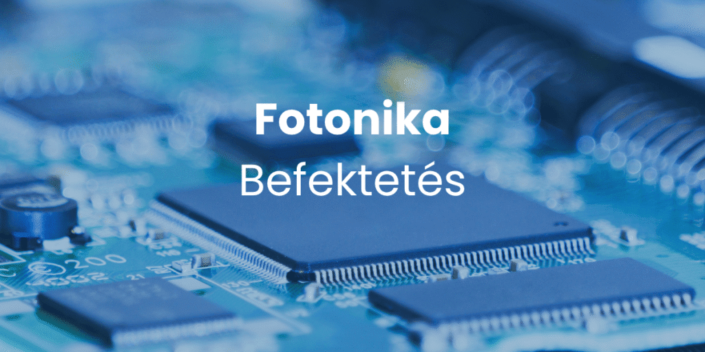 Befektetés fotonikába