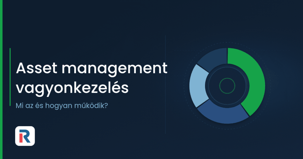 Asset management: mi az a vagyonkezelés és hogyan működik