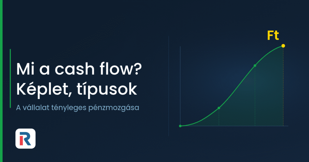 Cash flow képlet és típusok magyarázata