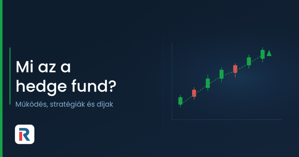 Hedge fund: mi az és hogyan működik a fedezeti alap