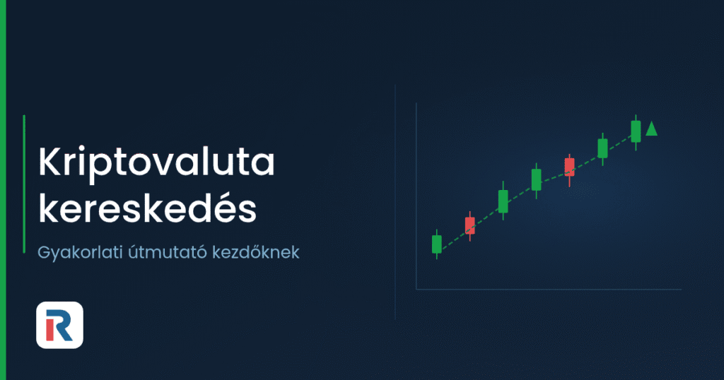 Kriptovaluta kereskedés kezdőknek: a piac működése