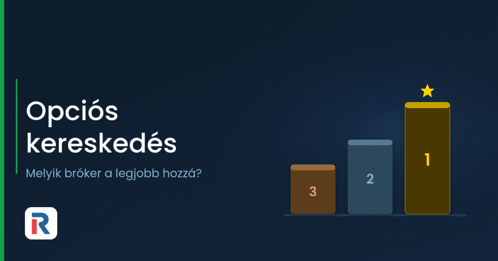 Opciós kereskedés: melyik bróker a legjobb hozzá