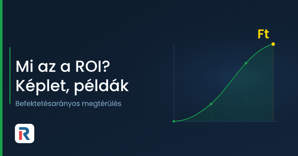 Mi az a ROI: befektetésarányos megtérülés képlete