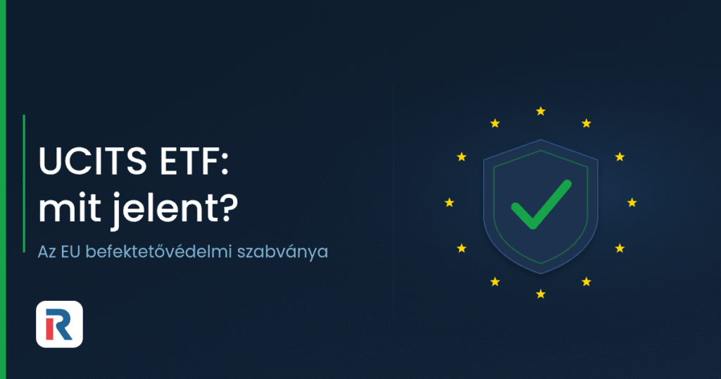 UCITS ETF jelentése és szabályai európai befektetőknek